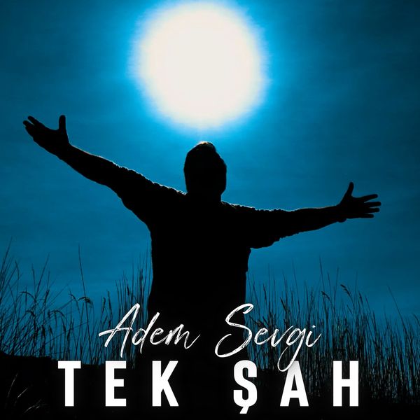 Adem Sevgi – Tek Şah (2022) [Single]